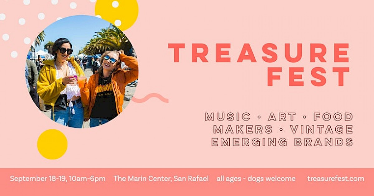 TreasureFest 2021 at Marin Center September 2021 Marin Convention