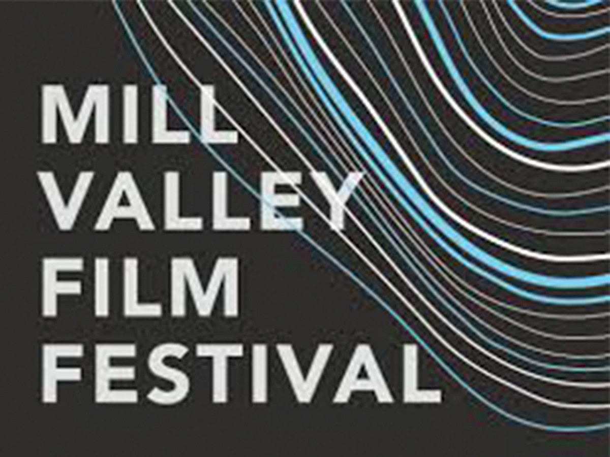 Insider’s Guide to the Mill Valley Film Festival Marin Arts and